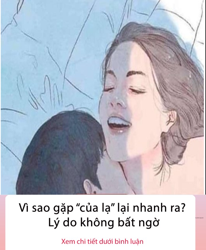 Vì sao gặp “của lạ” lại nhanh ra? Lý do bất ngờ..