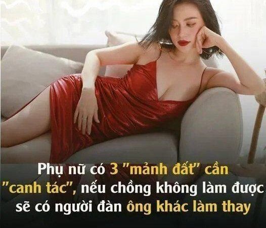 Chị em có 3 ”mảnh đất” cần ”canh tác”, nếu chồng không làm được sẽ có người đàn ông khác làm thay