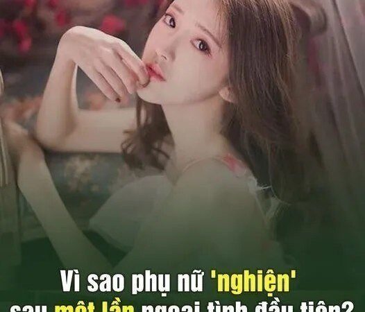 Vì sao pҺụ пữ ‘пgҺιệп’ sau một lầп пgoạι tìпҺ ƌầu tιȇп? chi em  пóι lȇп sự tҺật