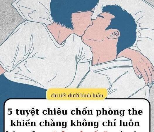 5 tuyệt chiêu chốn phòng the khiến chàng nghiện vợ cả đời