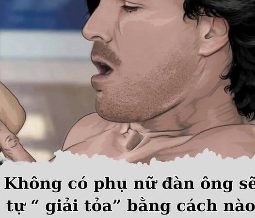 Các anh tự xử như thế nào khi không có chi em bên cạnh?