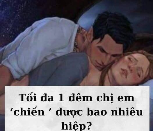 Một đêmchi em lám được nhiều nhất mấy nháy?
