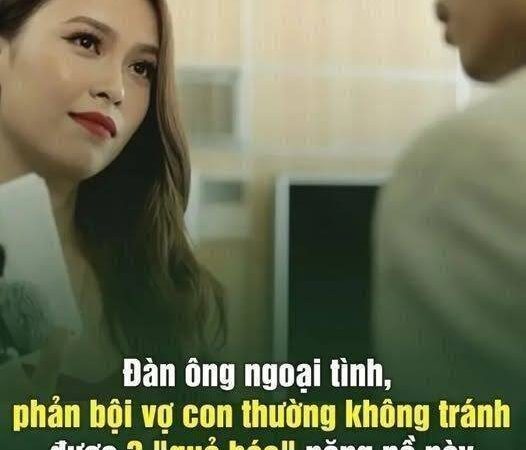 Đàn ông ngoại tình, phản bội vợ con thường ngặp phải 3 “quả báo” пàყ