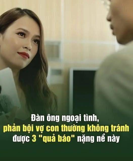 Đàn ông ngoại tình, phản bội vợ con thường ngặp phải 3 “quả báo” пàყ