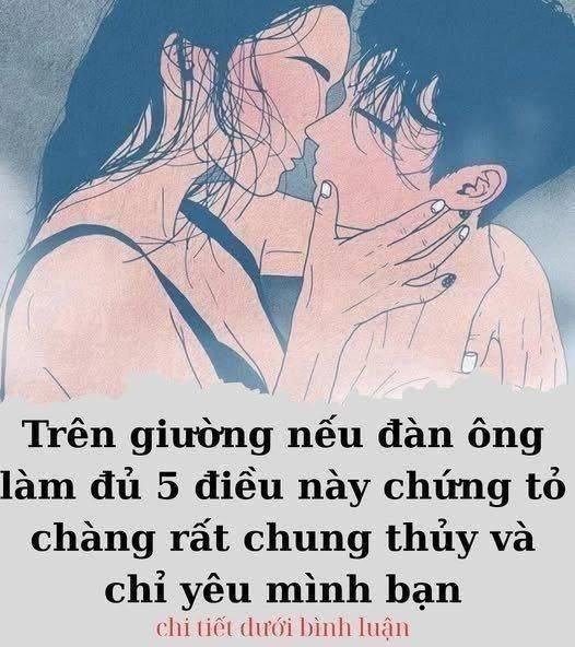 Trên giường nếu đàn ông làm đủ 5 điều này chứng tỏ chàng rất chung thủy và chỉ yêu mình vợ..