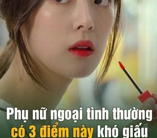 Phụ nữ ngoại tình thường có 3 điểm khó giấu nhìn là nhận ra