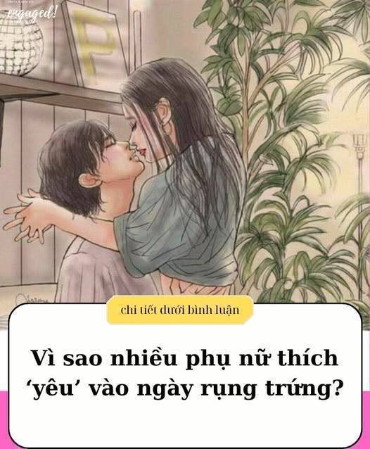 Vì sao phụ nữ thích ‘yêu’ vào ngày rụng trứng…?