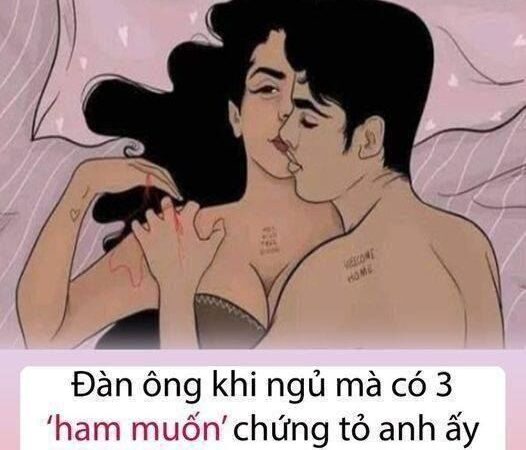 Đàn ông khi ngủ mà có 3 ‘ham muốn’ này, chứng tỏ anh ấy yêu bạn vô cùng sâu đậm.