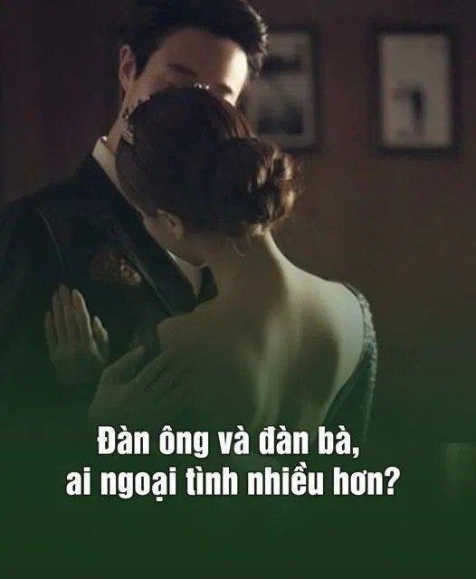 Đàn ông và đàn bà, ai ngoại tình nhiều hơn..?