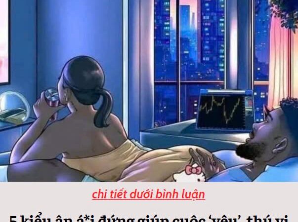 5 kiểu ân ái Đứng giúp cuộc ‘yêu’ thú vị hơn, đặc biệt chàng trai nào cũng thích