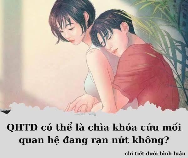 QHTD có thể là chìa khóa cứu mối QH đang rạn nứt hay không..?
