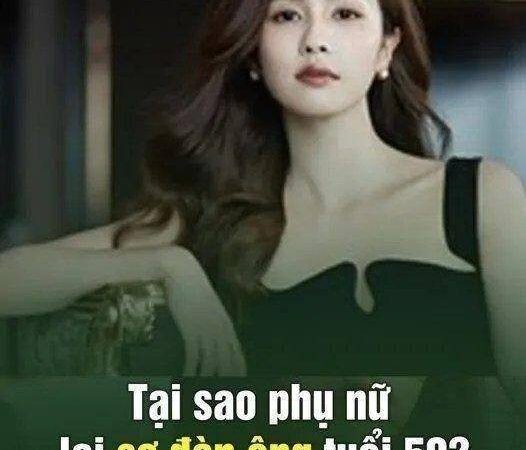 Tại sao phụ nữ lại sợ đàn ông tuổi 50? Lý do thứ 3 rất thực tế