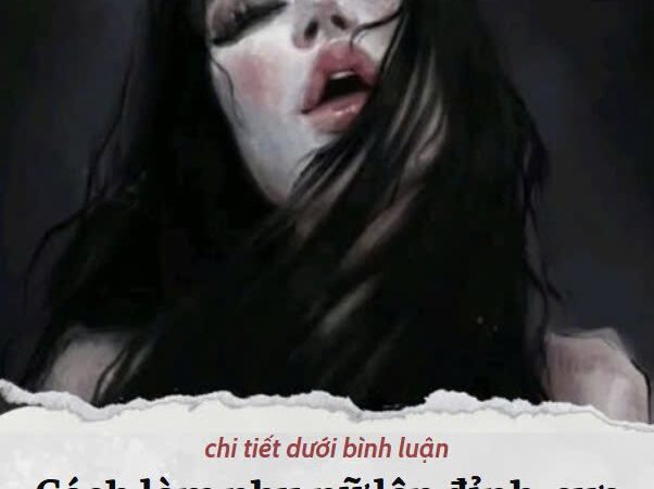 Cách làm chi em lên đỉnh, cực khoái trong vòng 1 nốt nhạc