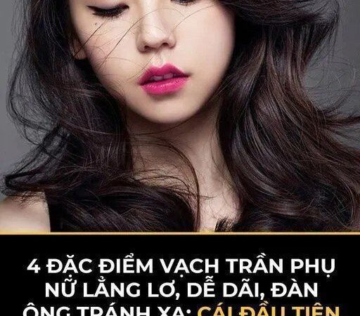 4 đặc điểm vạch trần phụ nữ lẳng lơ, dễ dãi, đàn ông tránh xa: