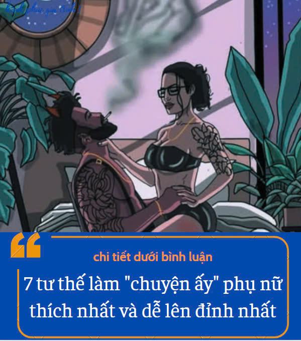 7 t/ư th/ế làm “chuyện ấy” phụ nữ thích nhất và dễ lên đỉnh nhất