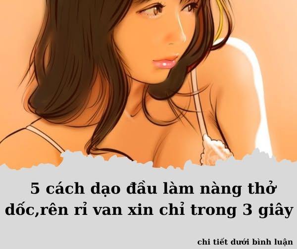 5 tuyệt chiêu khiến nàng nhớ mãi không quên