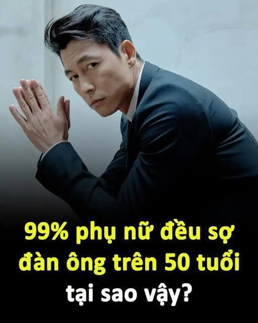 99% phụ nữ đều sợ đàn ông trên 50 tuổi, tại sao vậy..?
