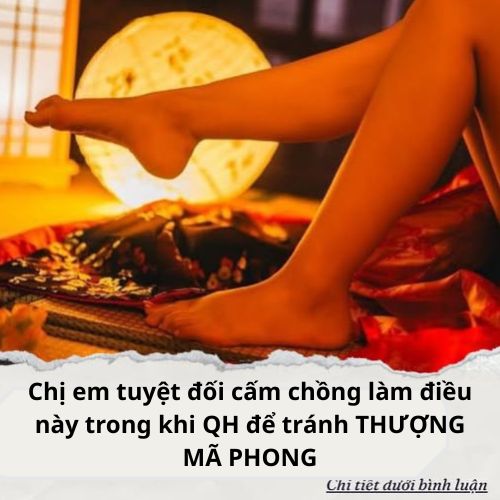 Chị em tuyệt đối cấm chồng làm điều này trong khi QH để tránh THƯỢNG MÃ PHONG..