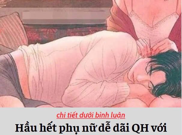 Hầu hết chi em dễ dãi ‘Q.H’ với người khác nhất đều có 4 đặc điểm sau