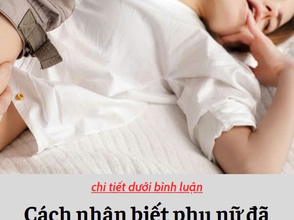 Cách nhận biết phụ nữ đã QH nhiều lần thế nào..?