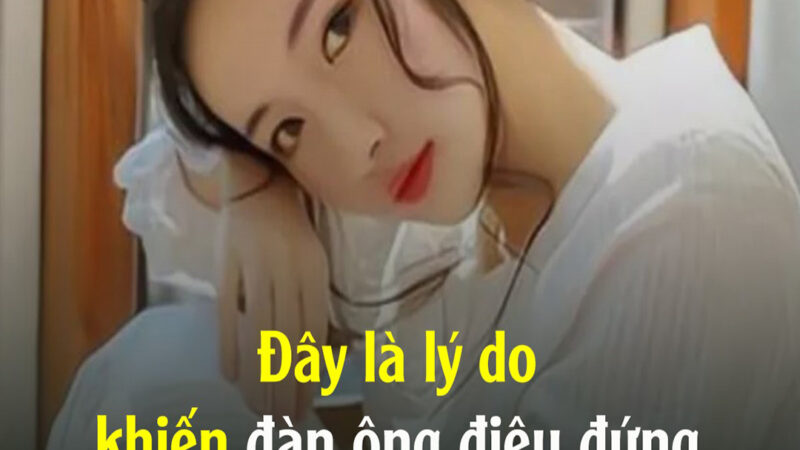 Đây là lý do khiḗn ᵭàn ông ᵭiêu ᵭứng trước phụ nữ có chồng còn hơn cả gái còn zin