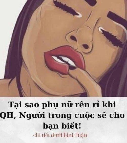 Tại sao phụ nữ rên rỉ khi QH, Người trong cuộc sẽ cho bạn biết..!