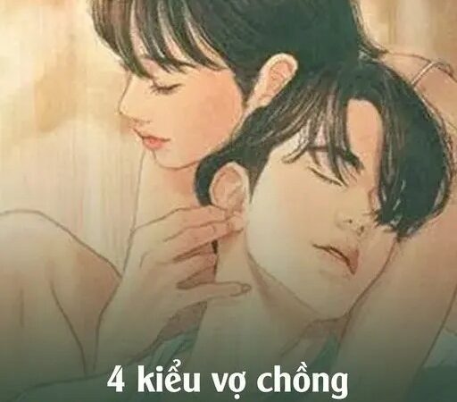 4 kiểu vợ chồng thường không có duyên đi với nhau dài lâu