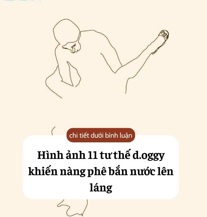 Hình ảnh 11 tư thế d.og/gy khiến nàng phê tê mê