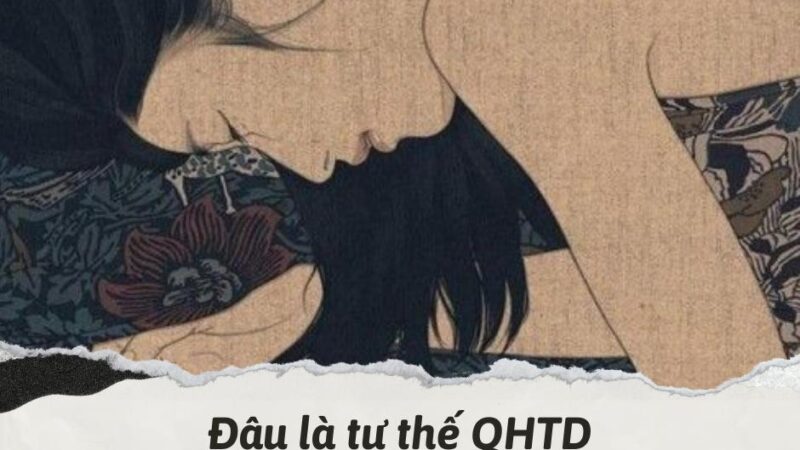 Đâu là tư thế QHTD mà chị em dễ “ngh.iện” nhất?