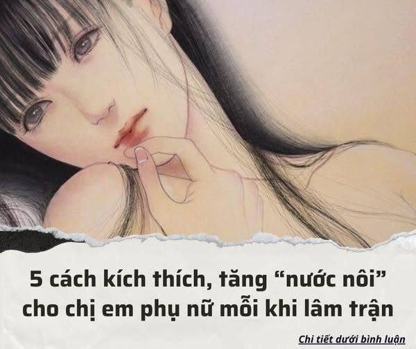 kích thích và tăng “nước nôi” cho chị em phụ nữ