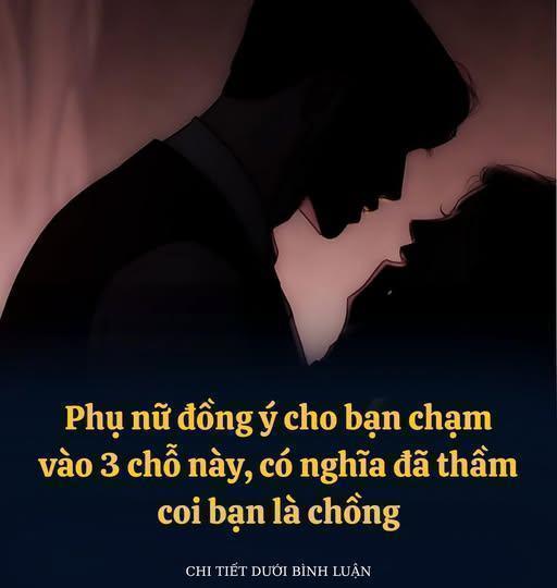 Phụ nữ đồng ý cho bạn chạm vào 3 chỗ này, có nghĩa đã thầm coi bạn là ck
