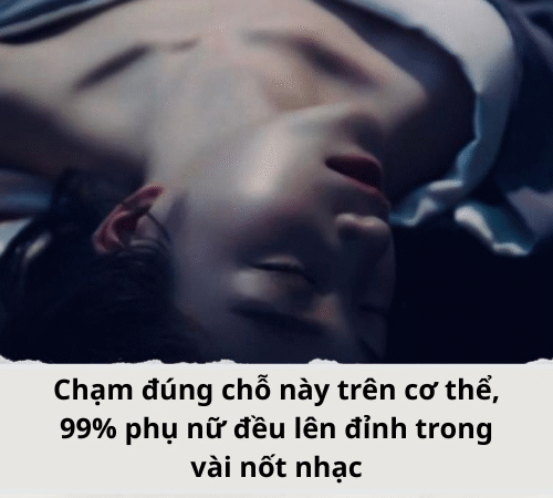 Chạm đúng chỗ này trên cơ thể, 99% phụ nữ đều lên đỉnh
