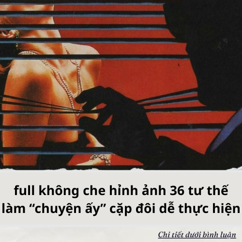 full không che hỉnh ảnh 36 tư thế làm “chuyện ấy” cặp đôi dễ thực hiện