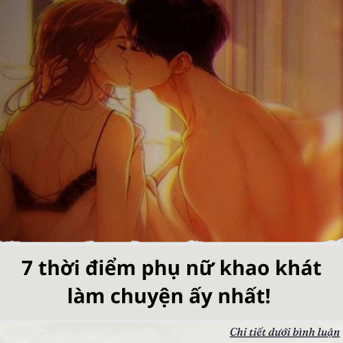 Phụ nữ ham muốn nhất vào thời gian nào?