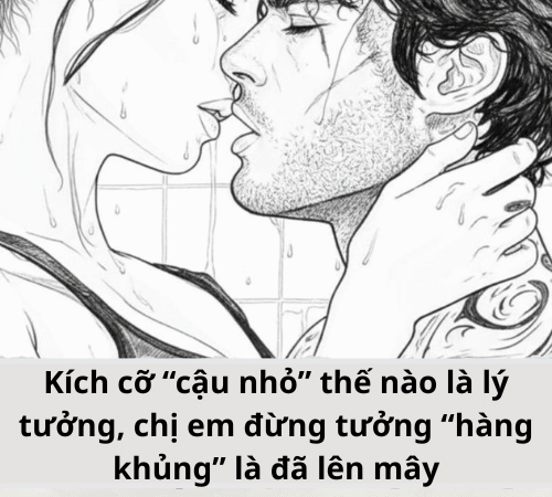 Kích cỡ “cậu nhỏ” thế nào là lý tưởng…?