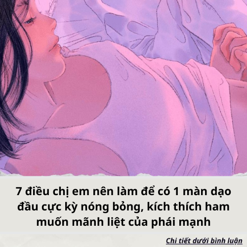 Điều chị em nên làm để có 1 màn dạo đầu cực kỳ nóng bỏng, kích thích ham muốn mãnh liệt của phái mạnh..