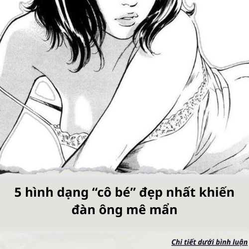 5 hình dạng “cô bé” đẹp nhất khiến đàn ông mê mẩn