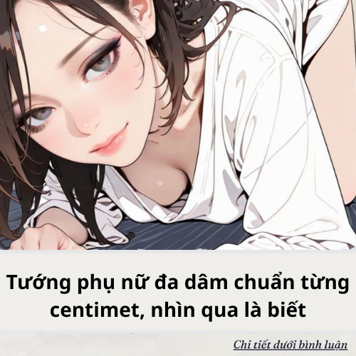 Tướng phụ nữ đa dâm nhìn qua là biết
