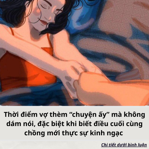 Thời điểm vợ thèm “chuyện ấy” mà không dám nói,