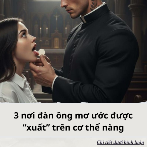 3 nơi đàn ông mơ ước được “xu/ất” trên cơ thể nà/ng