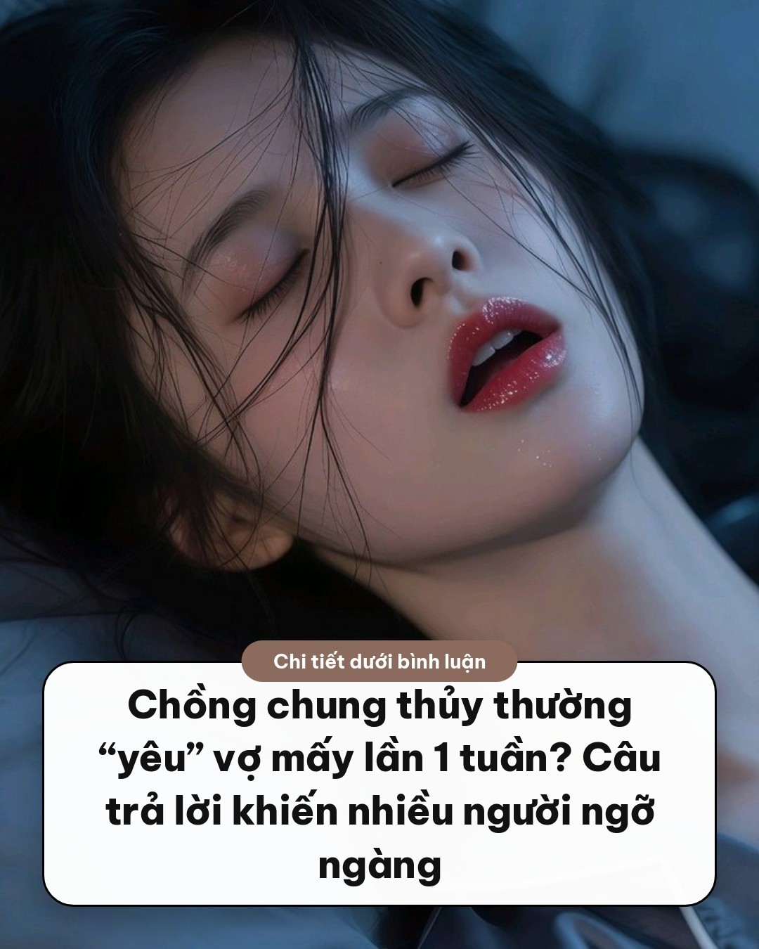 Chồng chung thủy thường “yêu” vợ mấy lần 1 tuần? Câu trả lời khiến nhiều người ngỡ ngàng